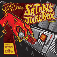 Load image into Gallery viewer, Various : Songs From Satan's Jukebox Vol.1 & 2 (CD, Comp)