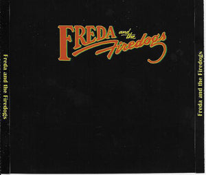 Freda And The Firedogs* : Freda And The Firedogs (CD, Album, RE)