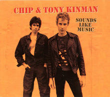 Load image into Gallery viewer, Chip* & Tony Kinman : Sounds Like Music (CD, Comp)