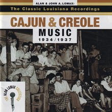 Load image into Gallery viewer, Various : The Classic Louisiana Recordings • Cajun & Creole Music 1934/1937 (CD, Album, Comp, RM)