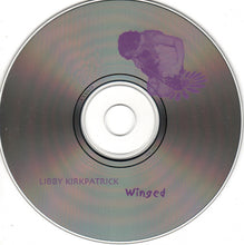 Load image into Gallery viewer, Libby Kirkpatrick : Winged (HDCD, Album)