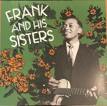 Load image into Gallery viewer, Frank And His Sisters* : Frank And His Sisters (LP, Album)