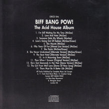 Load image into Gallery viewer, Biff Bang Pow! : The Acid House Album (CD, Comp)