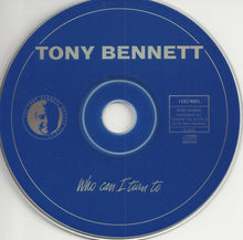 Load image into Gallery viewer, Tony Bennett : Who Can I Turn To (CD, Album, RE, RM)