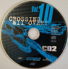 Load image into Gallery viewer, Various : Crossing All Over! - Vol.10 (2xCD, Comp)
