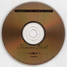 Load image into Gallery viewer, Jerry Lee Lewis : Live - Forever Gold (CD, Album)