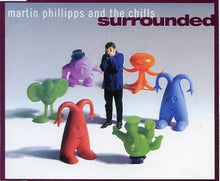 Load image into Gallery viewer, Martin Phillipps & The Chills* : Surrounded (CD, Single)