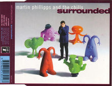 Load image into Gallery viewer, Martin Phillipps & The Chills* : Surrounded (CD, Single)