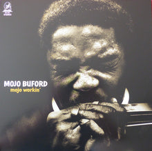 Load image into Gallery viewer, Mojo Buford* : Mojo Workin' (LP, Album)