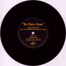 Load image into Gallery viewer, Doyle Bramhall II Feat Susan Tedeschi & Derek Trucks : Be Here Now (7", RSD, Ltd)