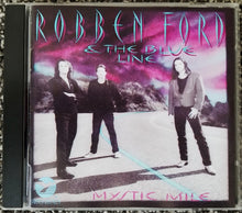 Load image into Gallery viewer, Robben Ford & The Blue Line : Mystic Mile (CD, Album)