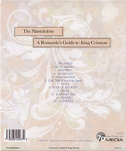Load image into Gallery viewer, The Mastelottos : A Romantic's Guide To King Crimson (CD, Album)