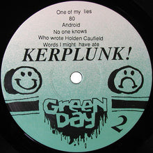Load image into Gallery viewer, Green Day : Kerplunk! (LP, Album, RE + 7", EP, Promo, RE)