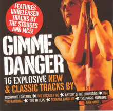 Load image into Gallery viewer, Various : Gimme Danger (16 Explosive New & Classic Tracks) (CD, Comp)