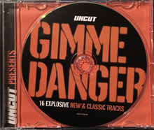 Load image into Gallery viewer, Various : Gimme Danger (16 Explosive New & Classic Tracks) (CD, Comp)