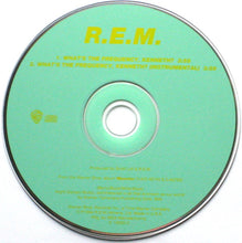 Load image into Gallery viewer, R.E.M. : What's The Frequency, Kenneth? (CD, Single)