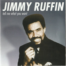 Load image into Gallery viewer, Jimmy Ruffin : Tell Me What You Want (CD, Comp)