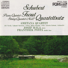 Load image into Gallery viewer, Schubert*, Smetana Quartet, Josef Hála : Piano Quintet In A Major Op.114 "The Trout", Allegro in C Minor (CD)
