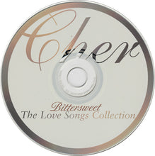 Load image into Gallery viewer, Cher : Bittersweet - The Love Songs Collection (CD, Comp)