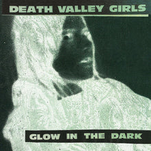 Load image into Gallery viewer, Death Valley Girls : Glow In The Dark (LP, Album, RE, Neo)