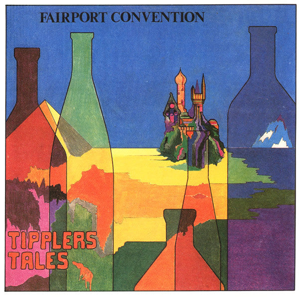 Fairport Convention : Tipplers Tales (CD, Album, RE)