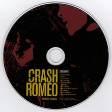 Load image into Gallery viewer, Crash Romeo : Minutes To Miles (CD, Album)