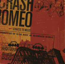 Load image into Gallery viewer, Crash Romeo : Minutes To Miles (CD, Album)