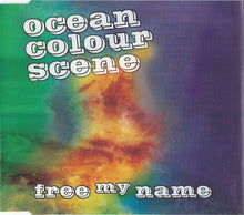 Load image into Gallery viewer, Ocean Colour Scene : Free My Name (CD, Single)
