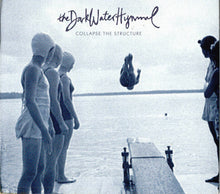 Load image into Gallery viewer, The Dark Water Hymnal : Collapse The Structure (CD, Album)