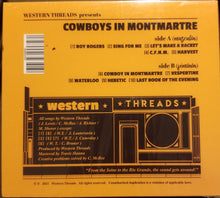 Load image into Gallery viewer, Western Threads : Cowboys In Montemartre (CD, Album)