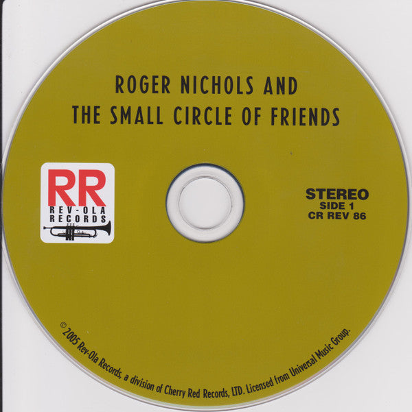 Roger Nichols & The Small Circle Of Friends - Roger Nichols & The Small  Circle Of Friends (CD, Album, RE, RM)
