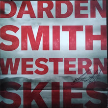 Load image into Gallery viewer, Darden Smith : Western Skies (12", Album)