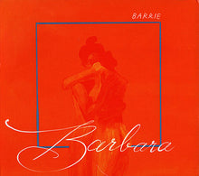 Load image into Gallery viewer, Barrie (2) : Barbara (CD, Album)