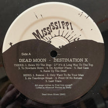 Load image into Gallery viewer, Dead Moon : Destination X (LP, Album, Mono)