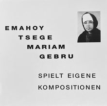 Load image into Gallery viewer, Emahoy Tsege Mariam Gebru* : Spielt Eigene Kompositionen (LP, RE, RP)