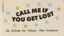 Load image into Gallery viewer, Tyler, The Creator : Call Me If You Get Lost (2xLP, Album, URP)