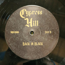 Load image into Gallery viewer, Cypress Hill : Back In Black (LP)