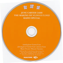 Load image into Gallery viewer, June Carter Cash : The Making Of "Wildwood Flower" Radio Special (CD, Promo)
