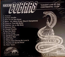 Load image into Gallery viewer, The Cobras (8) : Caught Live At The Continental Club (CD, Album)