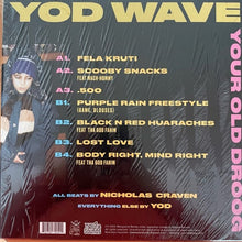 Load image into Gallery viewer, Your Old Droog : YOD Wave (LP, Album)