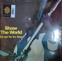 Load image into Gallery viewer, Boo And The Tru Tones : Show The World (LP, Album, Ltd, RE, Gol)