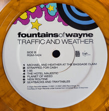 Load image into Gallery viewer, Fountains Of Wayne : Traffic And Weather (LP, Album, RSD, Ltd, RE, Ora)
