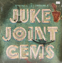 Load image into Gallery viewer, Vintage Trouble : Juke Joint Gems (LP, Album, RSD, Ltd, RE, Cle)