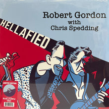Load image into Gallery viewer, Robert Gordon (2) With Chris Spedding : Hellafied (LP, Ltd, Blu)