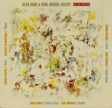Load image into Gallery viewer, Alex Coke Carl Michel Sextet : Emergence (CD)