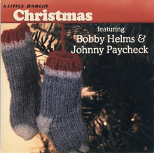 Load image into Gallery viewer, Bobby Helms & Johnny Paycheck : A Little Darlin' Christmas (CD, Comp)