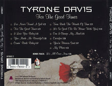 Load image into Gallery viewer, Tyrone Davis : For The Good Times (CD, Album)