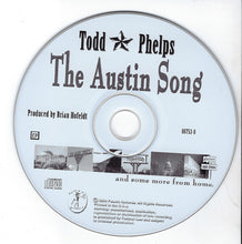 Load image into Gallery viewer, Todd Phelps (2) : The Austin Song (CD, EP)