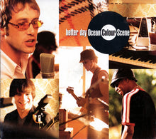 Load image into Gallery viewer, Ocean Colour Scene : Better Day (CD, Single, Com)