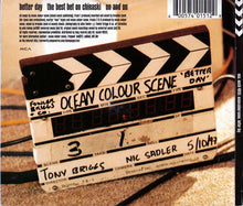 Load image into Gallery viewer, Ocean Colour Scene : Better Day (CD, Single, Com)